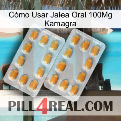 Cómo Usar Jalea Oral 100Mg Kamagra cialis4